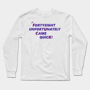 OH 48 Long Sleeve T-Shirt